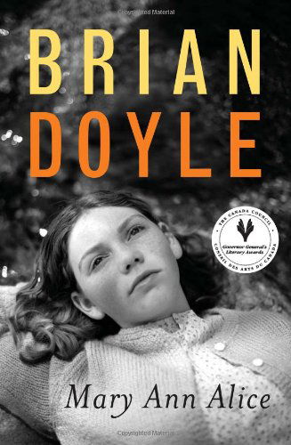 Cover for Brian Doyle · Mary Ann Alice (Paperback Book) [First Trade Paper edition] (2003)