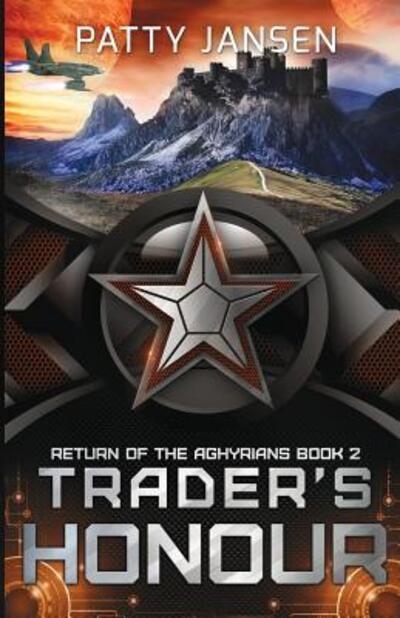 Cover for Patty Jansen · Trader's Honour (Return of the Aghyrians) (Book) (2018)