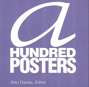 A Hundred Posters - Alan Davies - Musikk - Faux Press - 9780982549513 - 1. mai 2010