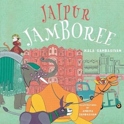Cover for Kala Sambasivan · Jaipur Jamboree (Pocketbok) (2015)