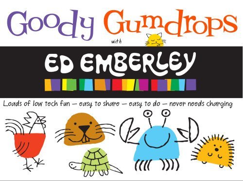 Goody Gumdrops with Ed Emberley - Ed Emberley - Books - two little birds - 9780991293513 - August 1, 2014