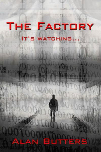 Mr Alan Butters · The Factory (Paperback Book) (2013)