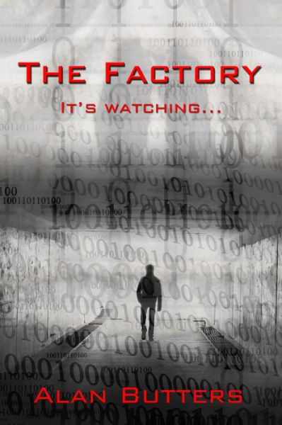 Cover for Mr Alan Butters · The Factory (Paperback Book) (2013)