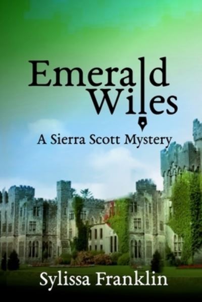 Cover for Sylissa Franklin · Emerald Wiles (Paperback Book) (2017)