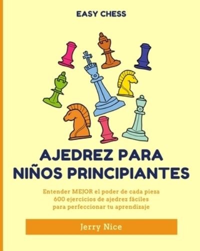 Cover for Jerry Nice · Ajedrez para ninos principiantes (Paperback Book) (2024)