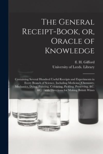 Cover for H Fl 1834 Gifford · The General Receipt-book, or, Oracle of Knowledge (Paperback Book) (2021)