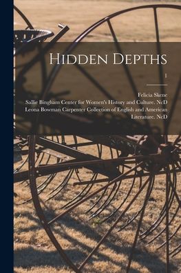 Cover for Felicia 1821-1899 Skene · Hidden Depths; 1 (Paperback Book) (2021)
