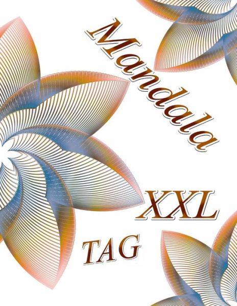 Cover for The Art of You · Mandala Tag XXL (Taschenbuch) (2019)