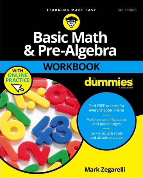 Cover for Zegarelli, Mark (Rutgers University) · Basic Math &amp; Pre-Algebra Workbook For Dummies with Online Practice (Paperback Bog) (2017)