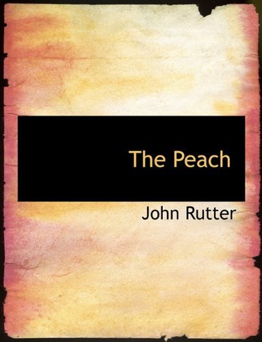 Cover for John Rutter · The Peach (Pocketbok) (2010)