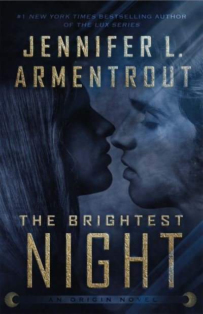 Cover for Jennifer L. Armentrout · The Brightest Night - Origin Series (Pocketbok) (2020)