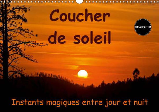 Cover for Schoen · Coucher de soleil Instants magiq (Book)