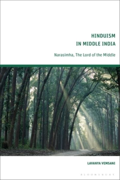 Cover for Lavanya Vemsani · Hinduism in Middle India: Narasimha, The Lord of the Middle (Hardcover Book) (2022)