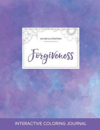 Cover for Courtney Wegner · Adult Coloring Journal Forgiveness (Pocketbok) (2016)