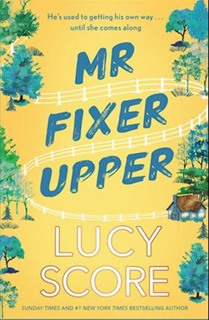 Cover for Lucy Score · Mr Fixer Upper: the new romance from the bestselling Tiktok sensation! (Paperback Bog) (2024)