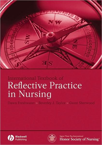 Cover for Freshwater, Dawn (Bournemouth University) · International Textbook of Reflective Practice in Nursing (Paperback Book) (2008)