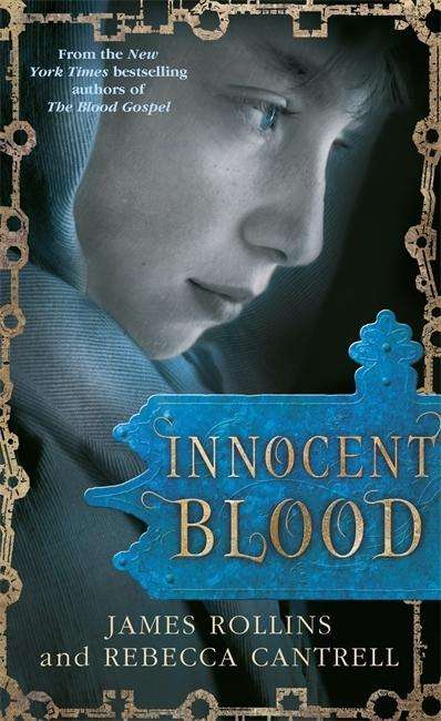 Cover for James Rollins · Innocent Blood - Blood Gospel Book II (Paperback Book) (2015)