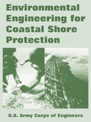 Cover for U S Army Corps of Engineers · Environmental Engineering for Coastal Shore Protection (Paperback Book) (2004)
