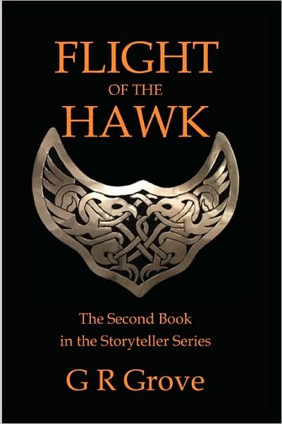 Cover for G. R. Grove · Flight of the Hawk (Paperback Bog) (2007)