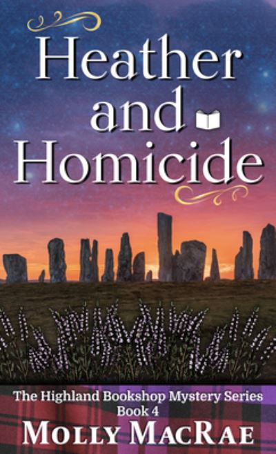 Cover for Molly MacRae · Heather and Homicide (Hardcover Book) (2021)