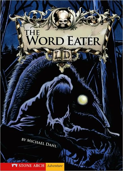 Cover for Michael Dahl · The Word Eater (Library of Doom) (Paperback Book) (2008)