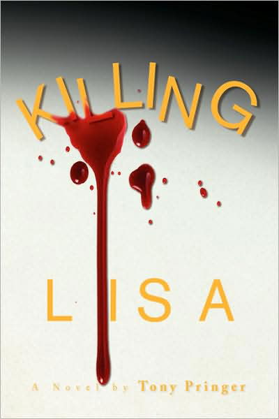 Cover for Tony Pringer · Killing Lisa (Paperback Book) (2008)