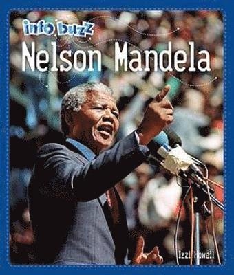 Cover for Izzi Howell · Info Buzz: Black History: Nelson Mandela - Info Buzz: Black History (Paperback Bog) (2022)