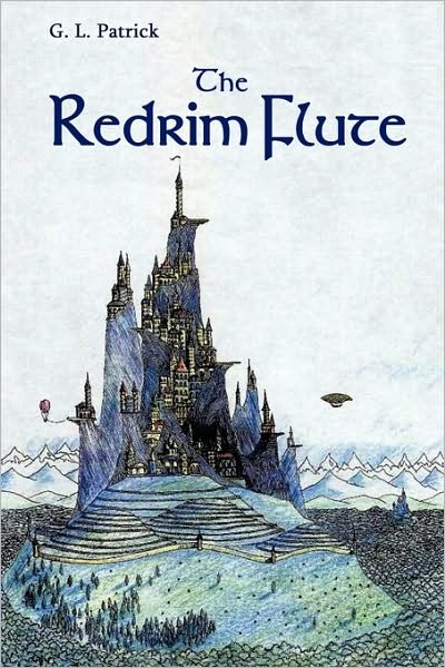 Cover for G L Patrick · The Redrim Flute (Taschenbuch) (2009)