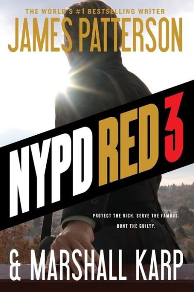 Cover for James Patterson · NYPD Red 3 (Book) (2015)