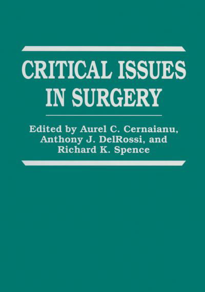 Cover for A C Cernaianu · Critical Issues in Surgery (Pocketbok) [Softcover reprint of the original 1st ed. 1995 edition] (2012)
