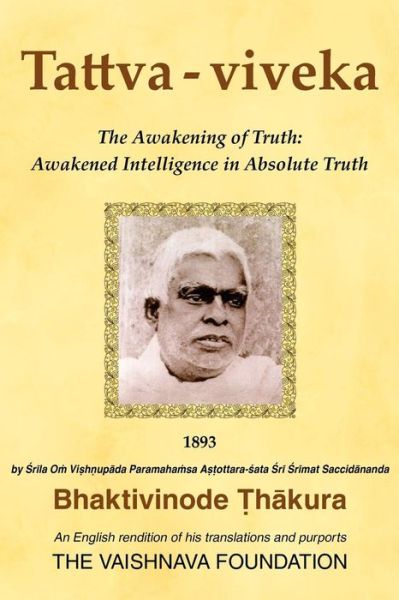 Cover for Bhaktivinode Thakura · Tattva-viveka: Awakened Intelligence in Absolutetruth (Paperback Book) (2011)