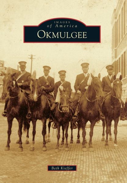 Cover for Beth Kieffer · Okmulgee (Paperback Book) (2016)