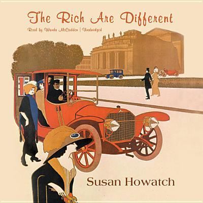 Cover for Susan Howatch · The Rich Are Different (CD) (2013)