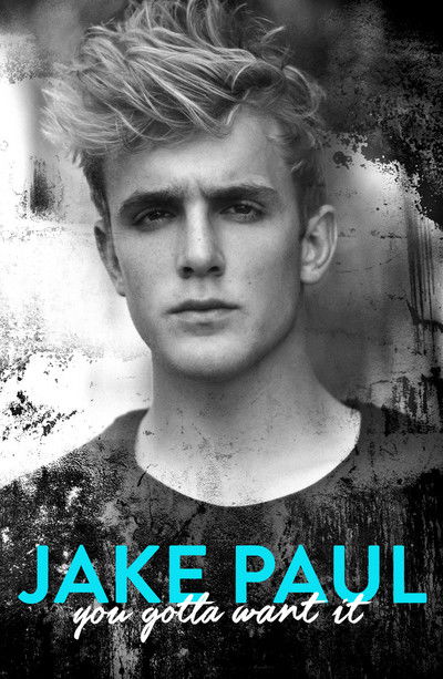 You Gotta Want It - Jake Paul - Bøger - Simon & Schuster Ltd - 9781471161513 - 11. oktober 2016