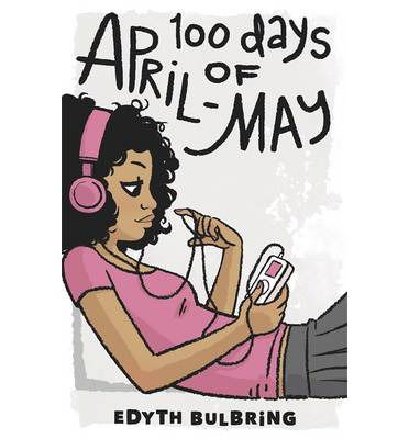 100 Days of April-May - An April-May Book - Edyth Bulbring - Książki - Hot Key Books - 9781471400513 - 5 września 2013