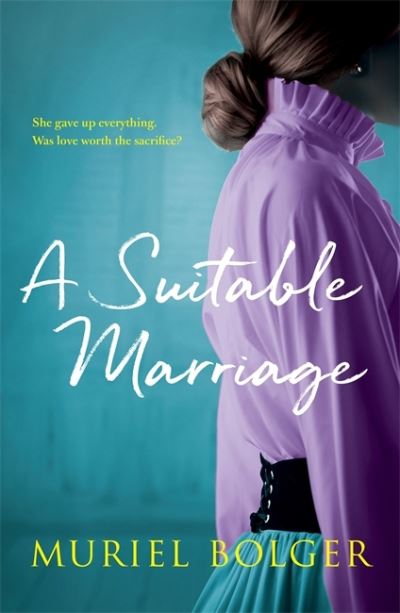 Cover for Muriel Bolger · A Suitable Marriage (Paperback Book) (2020)