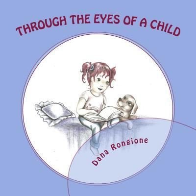 Cover for Dana Rongione · Through the Eyes of a Child (Paperback Bog) (2012)