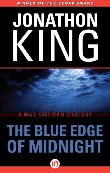 Blue Edge of Midnight - Jonathon King - Books - Open Road Integrated Media, Inc. - 9781480480513 - January 21, 2014