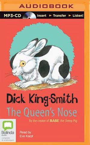 Cover for Dick King-smith · The Queen's Nose (MP3-CD) (2015)