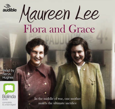 Cover for Maureen Lee · Flora and Grace (Audiobook (CD)) [Unabridged edition]