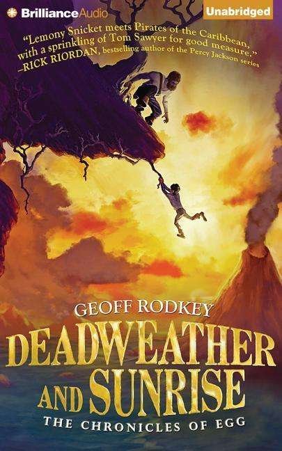 Cover for Geoff Rodkey · Deadweather and Sunrise (CD) (2014)