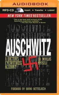 Cover for Miklos Nyiszli · Auschwitz: a Doctor's Eyewitness Account (MP3-CD) (2014)