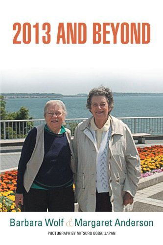 Cover for Barbara Wolf · 2013 and Beyond (Pocketbok) (2013)