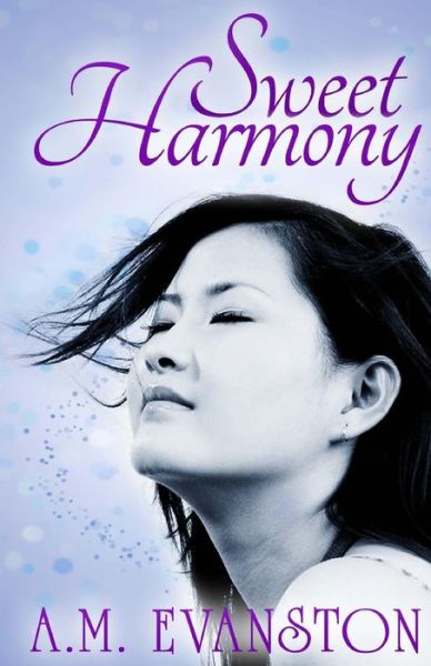 Cover for A M Evanston · Sweet Harmony (Paperback Book) (2014)