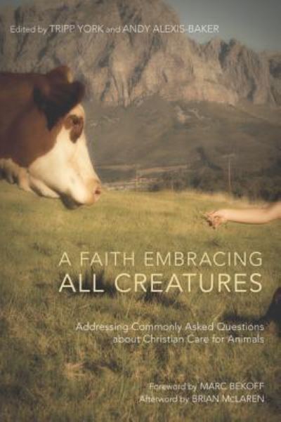 Cover for Tripp York · Faith Embracing All Creatures (Buch) (2012)