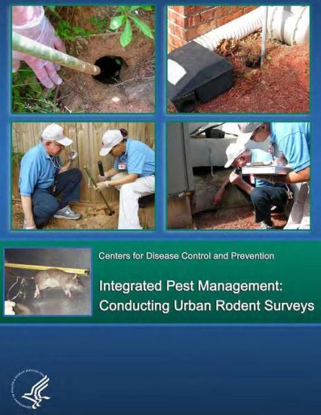 Cover for Centers for Disease Cont and Prevention · Integrated Pest Management: Conducting Urban Rodent Surveys (Paperback Book) (2014)