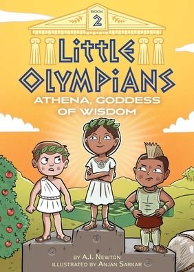 Cover for A.I. Newton · Little Olympians 2: Athena, Goddess of Wisdom - Little Olympians (Hardcover bog) (2021)