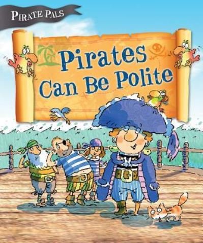 Cover for Tom Easton · Pirates Can Be Polite (Inbunden Bok) (2015)