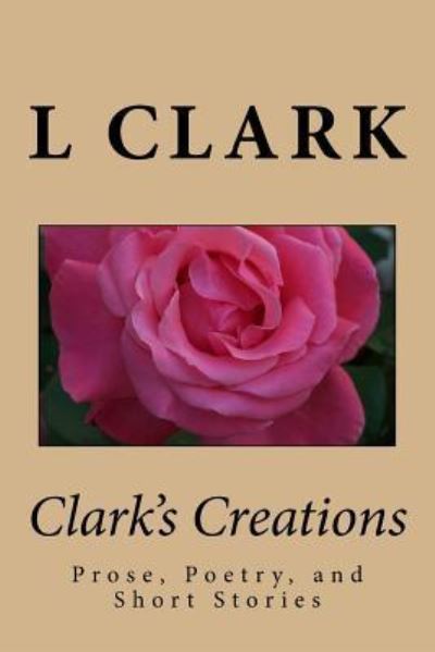 Cover for L Clark · Clark's Creations (Paperback Book) (2015)