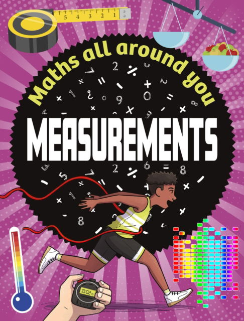 Cover for Rob Colson · Maths All Around You: Measurements - Maths All Around You (Paperback Book) [Illustrated edition] (2025)